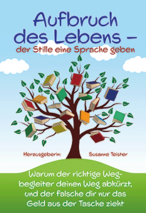 Aufbruch des Lebens Aufbruch des Lebens